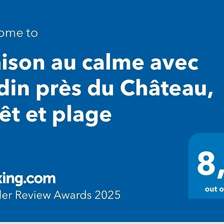 Maison Au Calme Avec Jardin Près Du Château, Forêt Et *